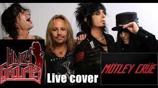 Kickstart My Heart (cover) - Hairy Groupies live