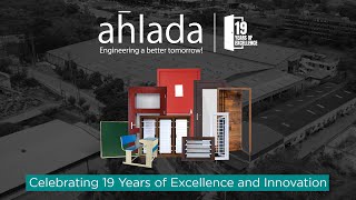 Ahlada Engineers Limited: Celebrating 19 Years of Excellence and Innovation