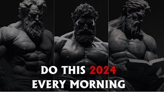 10 THINGS You SHOULD do every MORNING in 2024 (Stoic Morning Routine) | Learn Stoicism