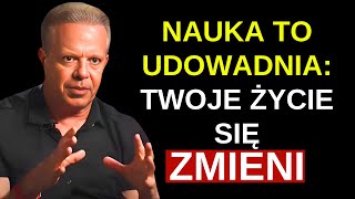 OBEJRZYJ TO, ZANIM BĘDZIE ZA PÓŹNO... WSZYSTKO SIĘ ZMIENI - MOTYWACJA JOE DISPENZA