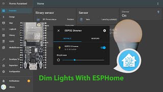 Dim Lights using ESPHome add on in Home Assistant
