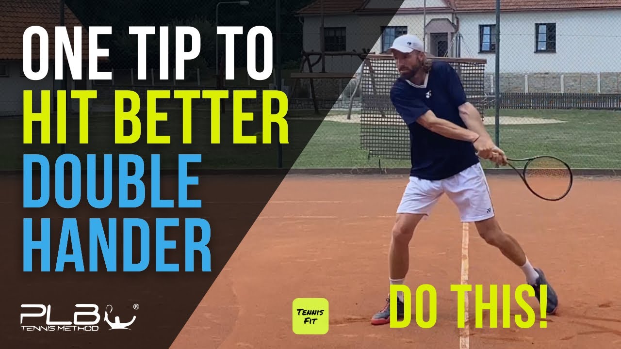 Tennis Backhand Lesson: One Tip To Hit Better Double Handed Backhand I ...