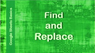 Google Sheets Basics - Find and Replace | Technology Education