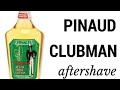 Clubman After Shave by Penaud- Classic Barber Shop Aroma!