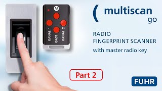 FUHR fingerprint scanner multiscan go | Operation | Part  2 – Tuning in, lock and unlock fingers