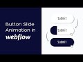 Webflow Button Slide Animation On Hover (2022 Full Tutorial)