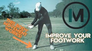 Improving Footwork With Better Body Movement | Ian Mellor Golf