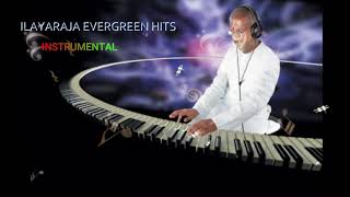 Ilayaraja Evergreen Instrumental Music