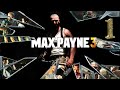 Max Payne 3 -Крутой боевик-  #1