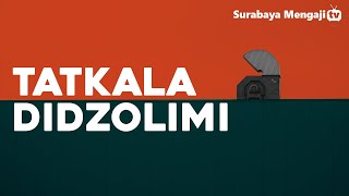 Bagaimana Sikap Kita Ketika Didzalimi ? - Ustadz Azkar Wardhana, Lc, M.Pd (Tanya Jawab)