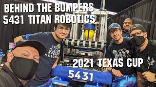 FRC 5431 Titan Robotics Behind the Bumpers Infinite Recharge Texas Cup
