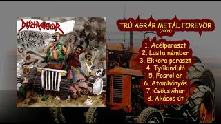 DISZTRAKTOR - Trú agrár metál forevör (2009)