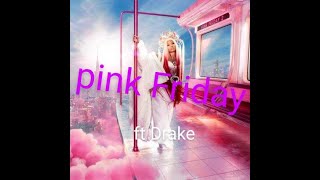 Nicki Minaj ft. Drake- Needle (Lyrics)