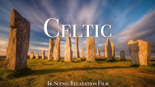 Celtic 4K - Irish & Scottish Landscapes With Celtic Music