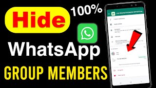 How to hide WhatsApp group members number | Hide WhatsApp group members | hide group participants