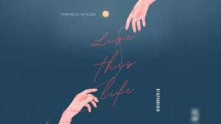 Live this life by Christelle De klerk (feat AI)