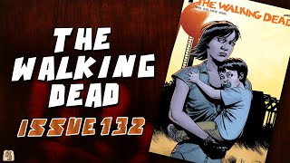 The Walking Dead: Issue 132 - Motion Comic