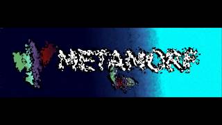 METAMORF - Shattered Glass