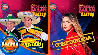 Conoce a los nuevos confirmados de #LasEstrellasBailanEnHoy