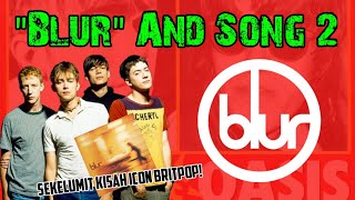 BLUR | SEKELUMIT KISAH ICON BRITPOP ‼️