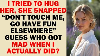 She Told Me, āGo Find Fun Elsewhere.ā I DidāAnd She Couldnāt Handle What Happened Next