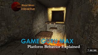 GameGuru Max Tutorial - Platform Behavior Explained