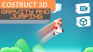 Construct 3D: Jumping and Gravity
