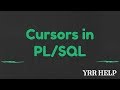 Cursors in Oracle PLSQL