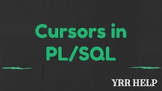 Cursors in Oracle PLSQL