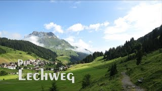 Der Lechweg Tag 1 - Rüfikopf-Zürs ca.7,5 Km-- Formarinsee nach Lech ca.14 Km