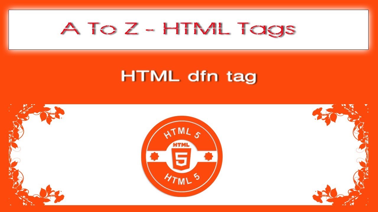 A To Z HTML Tags | Html Dfn Tag Tutorial - YouTube