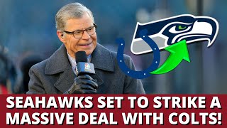 NOW! SEAHAWKS ON THE VERGE OF A BIG MOVE! NEW DEAL COMING? | SEATTLE SEAHAWKS NEWS