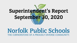 Superintendent's Report: 9-30-20