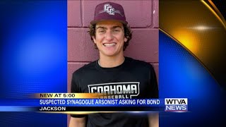 Jackson synagogue arson suspect requests bond
