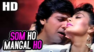 Som Ho Mangal Ho | Amit Kumar, Sadhana Sargam | Taqdeer Ka Tamasha 1990 Songs | Govinda, Kimi Katkar