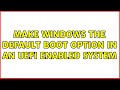 Ubuntu: Make Windows the default boot option in an UEFI enabled system