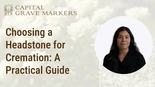 Choosing a Headstone for Cremation A Practical Guide