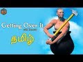 Getting Over it தமிழ் Live Tamil Gaming