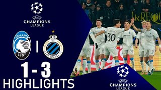 Atalanta vs Club Brugge 1-3 agg 2-5 Highlights Goals | Champions League 2024-2025