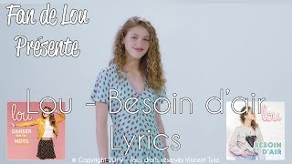 Lou - Besoin d'air (Paroles)