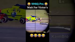 wait For Victor's 999iQ Pro Player 😤 Pubg Attitude Status | Funny Video #shorts #pubg #kaimBro