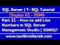 How to add Line Numbers in SQL Server Management Studio  SSMS - SQL Server / T-SQL Tutorial Part 11