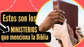 Cuántos son los ministerios en la iglesia cristiana?