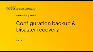 Network Configuration Manager Free Training - August 29, 2024 - Part 1 (Season 3)