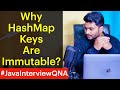 Java collections interview questions | Why HashMap Keys are Immutable? | Immutability & HashMap
