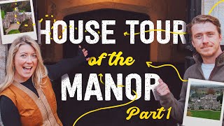 The very first look INSIDE our Manor House!!