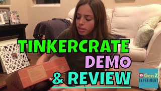 TINKER CRATE DEMO AND REVIEW | STEM EDUCATION | GenZ Experiment Teens \u0026 Tweens