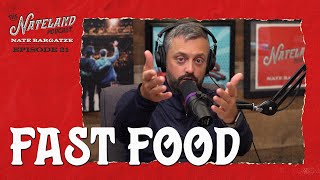 Nateland | Ep #21 - Fast Food