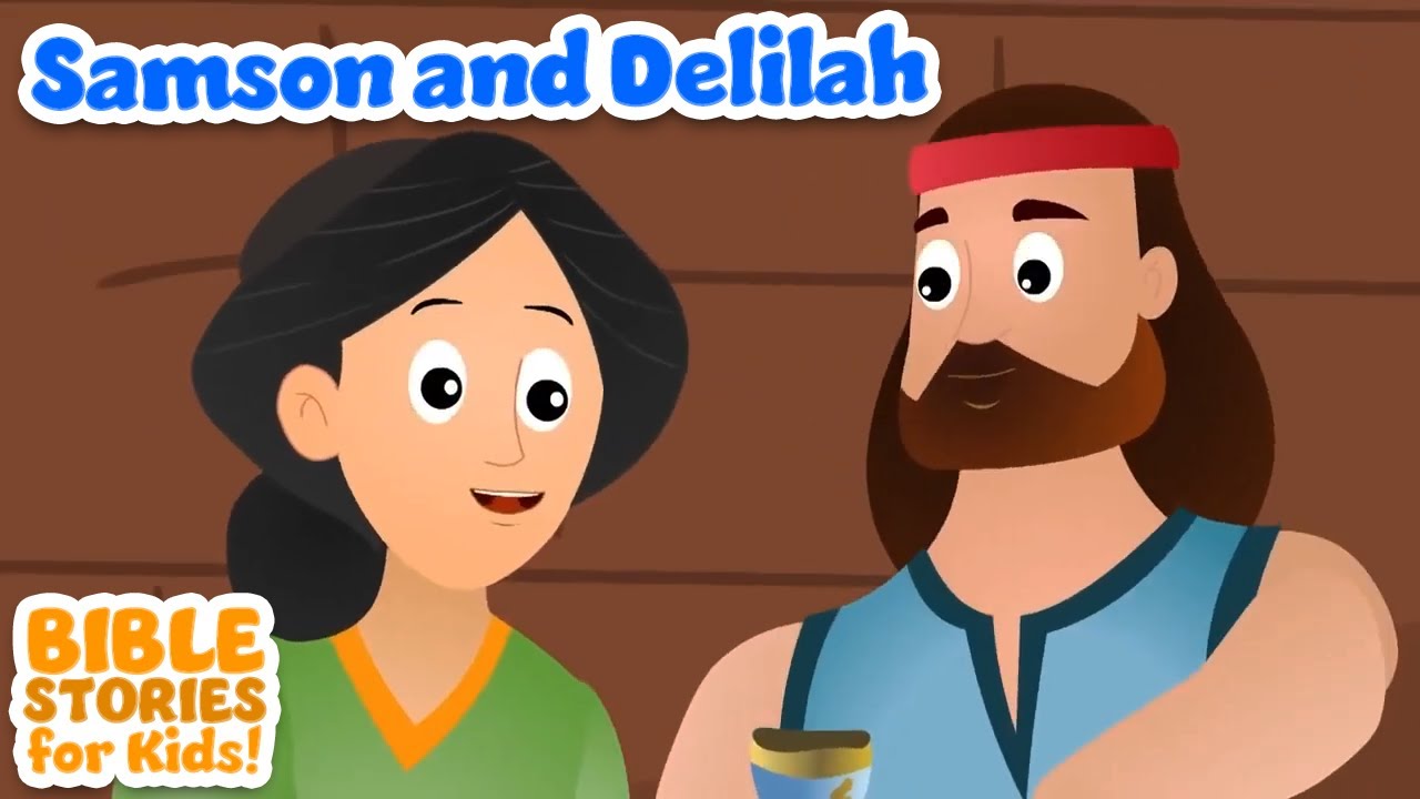 Samson And Delilah - Bible Stories For Kids! (Compilation) - YouTube