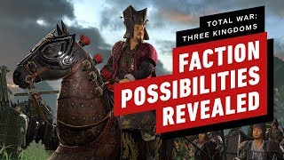Total War: Three Kingdoms Hands-On Preview – Choose Your Own Adventure